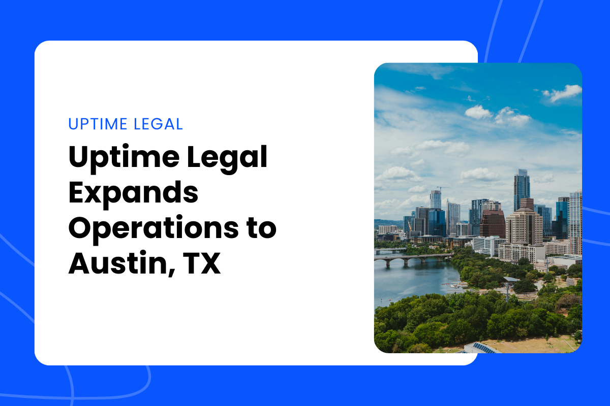 Promotional graphic announcing that Uptime Legal is expanding operations to Austin, Texas. The left side features bold black text on a white background reading, “Uptime Legal Expands Operations to Austin, TX,” with a small blue label above reading “Uptime Legal.” The right side displays a photo of the Austin skyline with tall buildings, a river, and greenery under a partly cloudy sky.