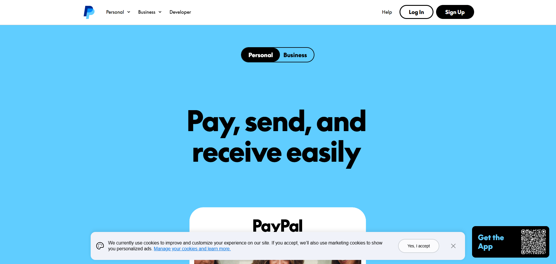 PayPal homepage with a light blue background and bold black text that reads “Pay, send, and receive easily.” Navigation links for Personal, Business, and Developer accounts appear at the top, along with Log In and Sign Up buttons. A cookie consent banner appears at the bottom, and a black QR code box labeled “Get the App” is shown in the bottom-right corner.