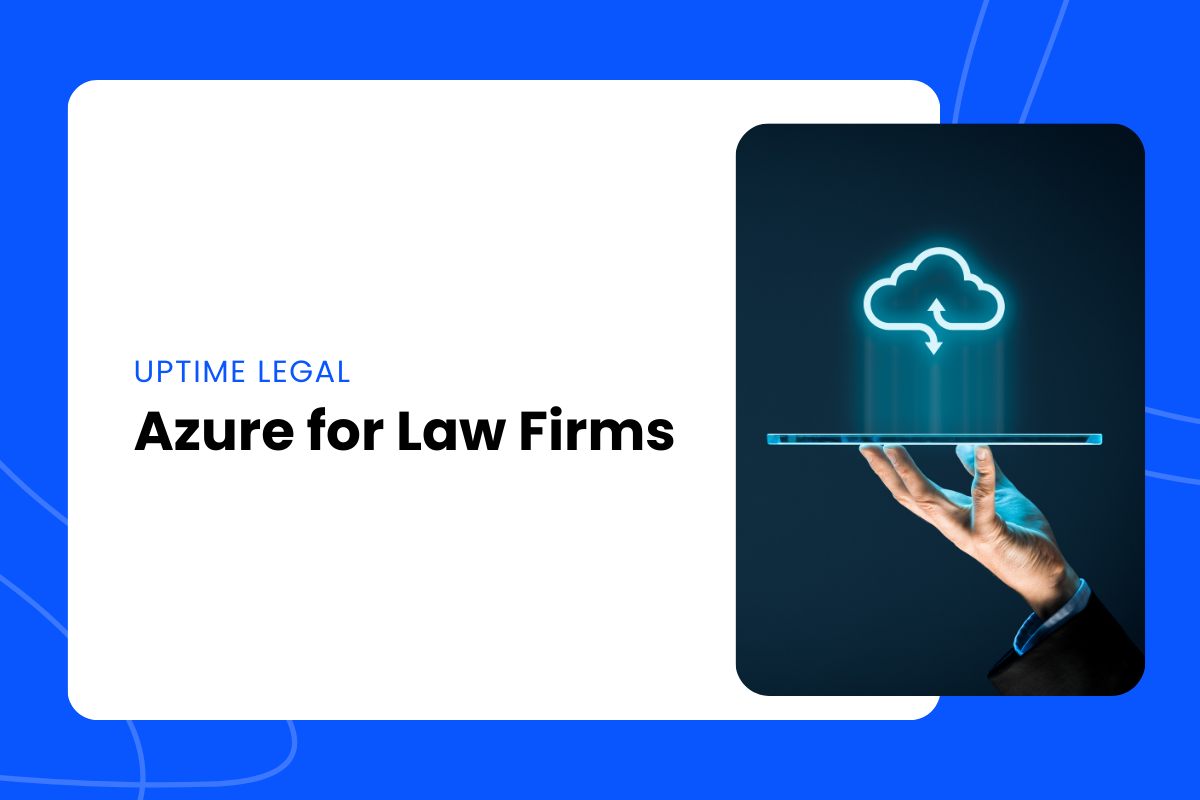 Azure for Law Firms