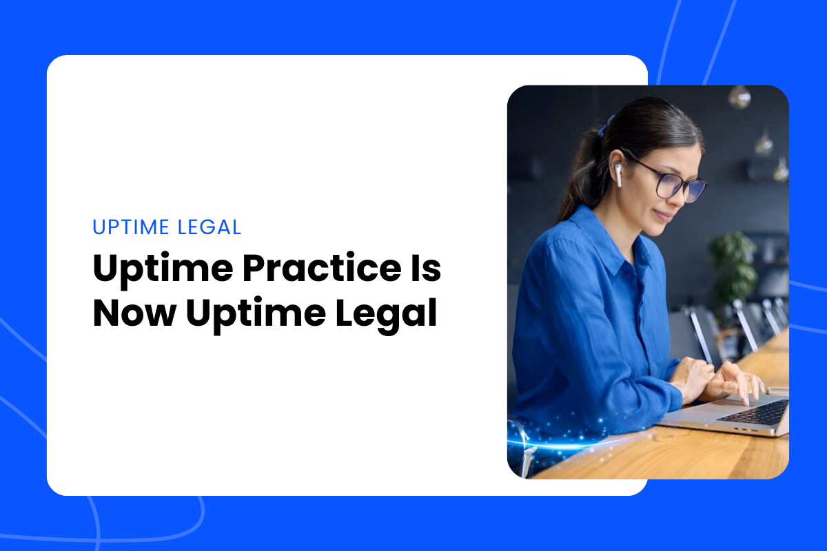 UL - Uptime Practice Is Now Uptime Legal (1)