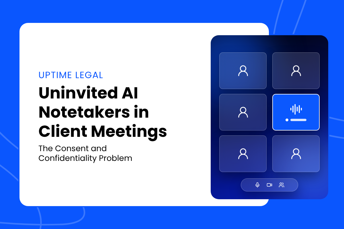 Uninvited AI Notetakers in Client Meetings